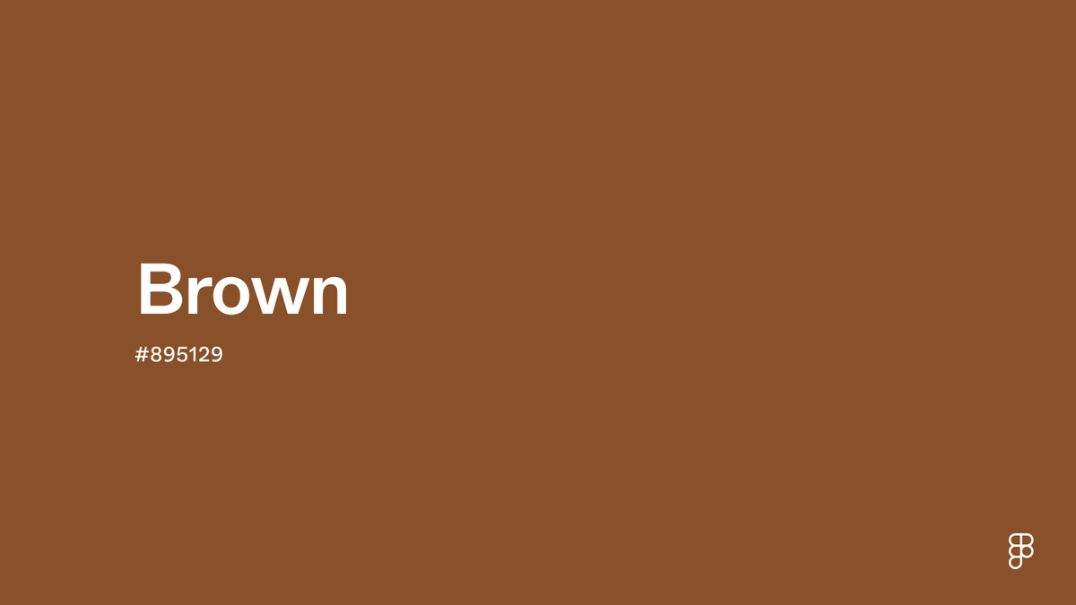 Brown
